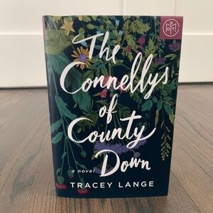 "The Connellys of County Down" by Tracey Lange